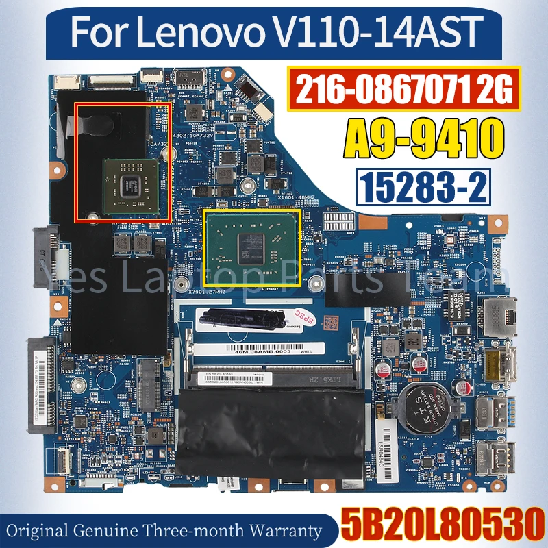 

15283-2 For Lenovo V110-14AST Mainboard 5B20L80530 A9-9410 216-0867071 2G 100％ Tested Notebook Motherboard