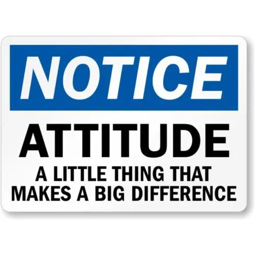 Attitude Makes Big Difference Aluminum Weatherproof Sign p868