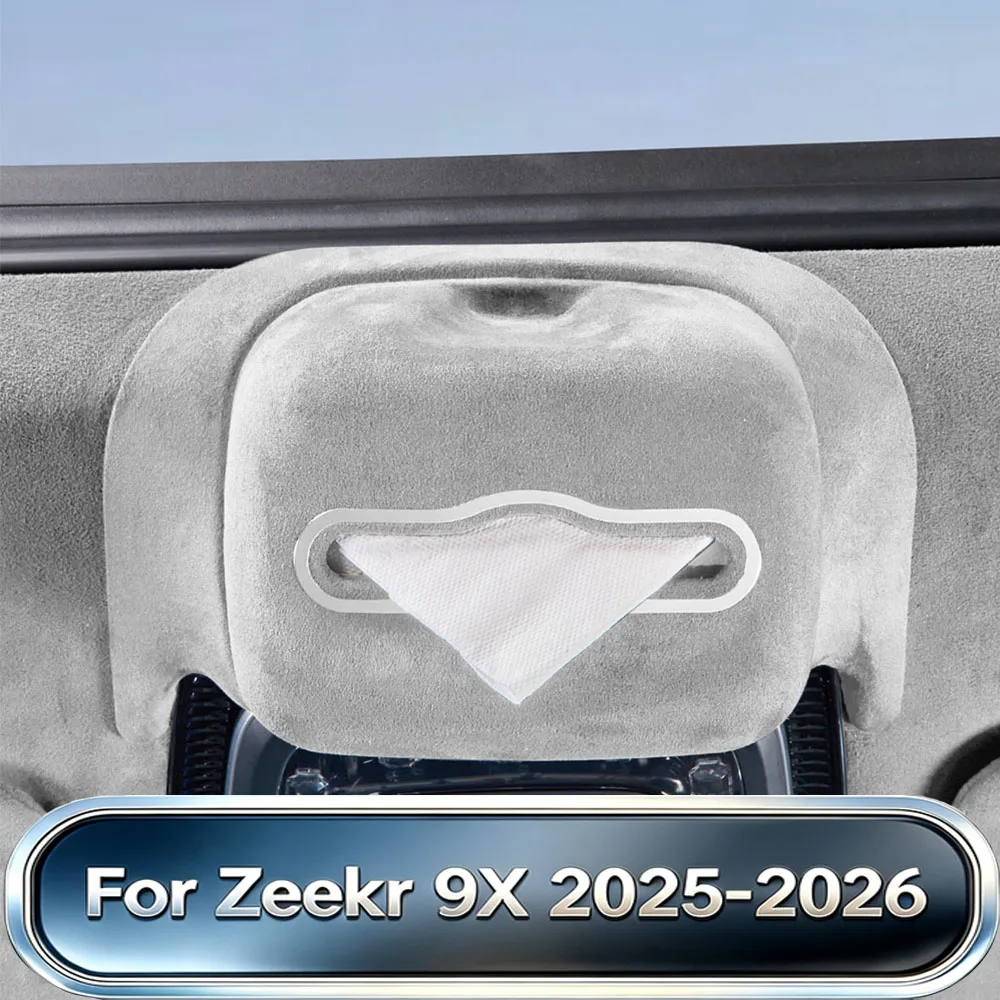 Fit For Zeekr 9X 2025-2026 Suede Headliner Tissue Box Sunroof Dome Light Hanging Napkin Holder Modification Interior Accessories