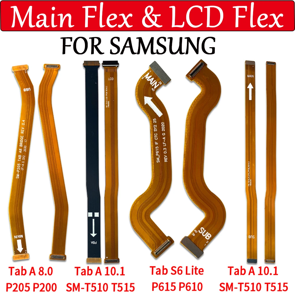 Główny wyświetlacz FPC LCD Podłącz płytę główną Elastyczny kabel taśmowy do Samsung Tab A 8.0 P205 P200 Tab A10.1 T510 T515 Tab S6 Lite P615
