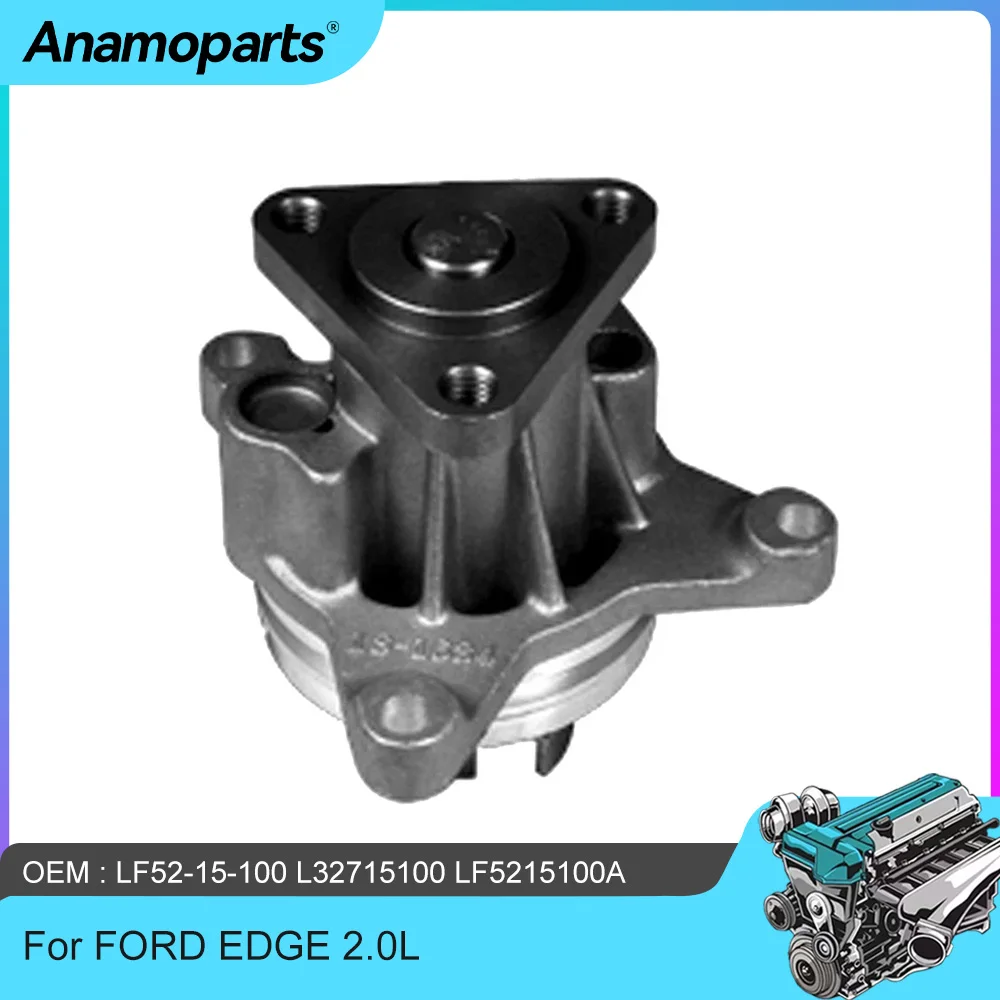 

Engine Parts Water Pump Fit 2.0 L L4 Gas For FORD EDGE 2.0L 2012-2015 4S4Z-8501-AA 1S7Z8501A 1S7Z8501D
