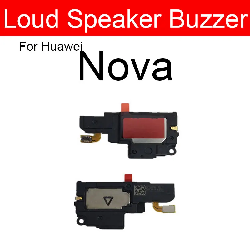 Louder Speaker Ringer For Huawei Nova 2 2i 2plus 2s 3 3e 3i 4 4e 5 5i 5Pro Nova 2 Lite Plus Lound Sound Loudspeaker Buzzer Parts