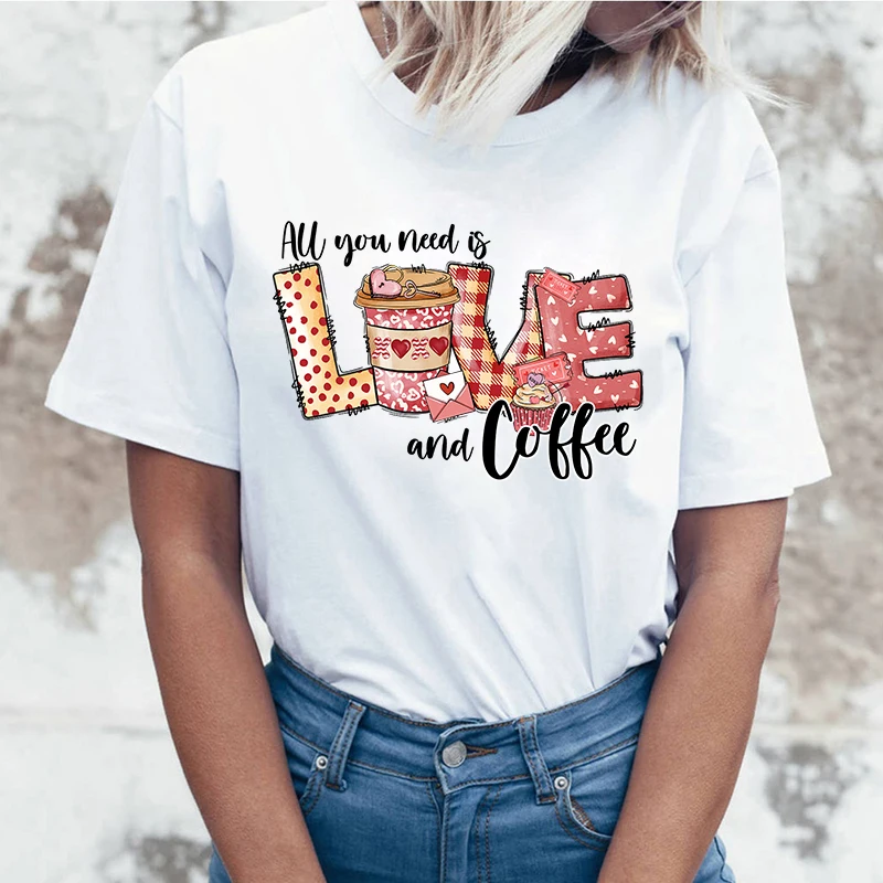 

(High quality T-shirts)Cute Valentine'S Day All You Need Is Love And Coffee Print T Shirts For Women&Girls Casual Round Neck Tee