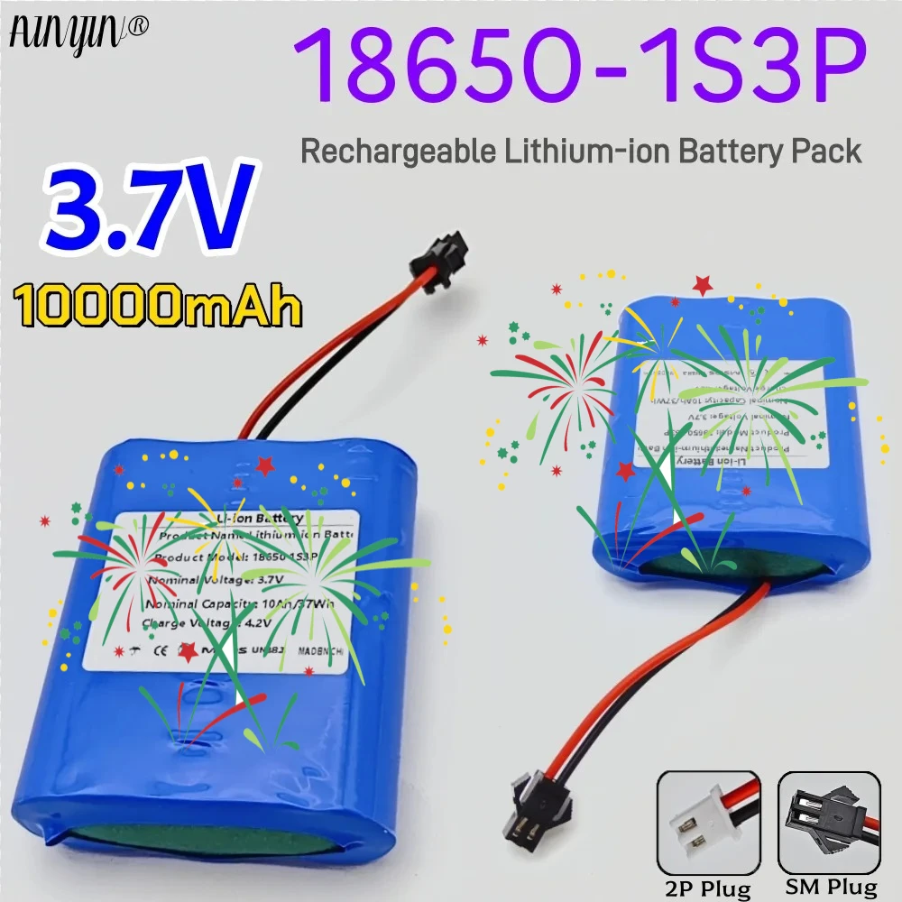 New 18650 3.7V 10000mAh 1S3P Battery Pack Lithium-ion Toy Beauty Salon Rechargeable Battery Pack SM or XH2.54 Plug Built-in BMS