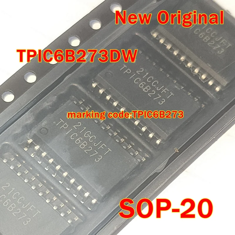 1pcs to 50pcs New Original TPIC6B273DWR TPIC6B273DW SOP-20 marking code:TPIC6B273 100pcs POWER LOGIC OCTAL D-TYPE LATCH