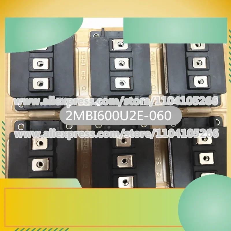 정품 모듈, 2MBI600U2E-060, 2MBI600NTD-060, 2MBI600NTD-060-01, 신제품