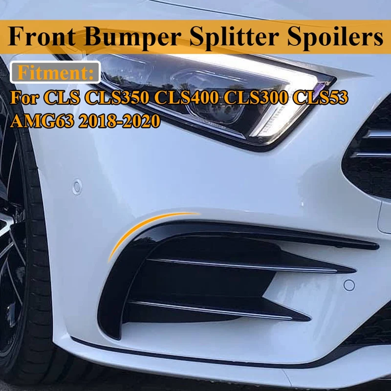 Front Bumper Lip Splitter Spoiler Canards Air Knife Trim For Benz CLS CLS350 CLS400 CLS300 CLS53 AMG63 2018-2020