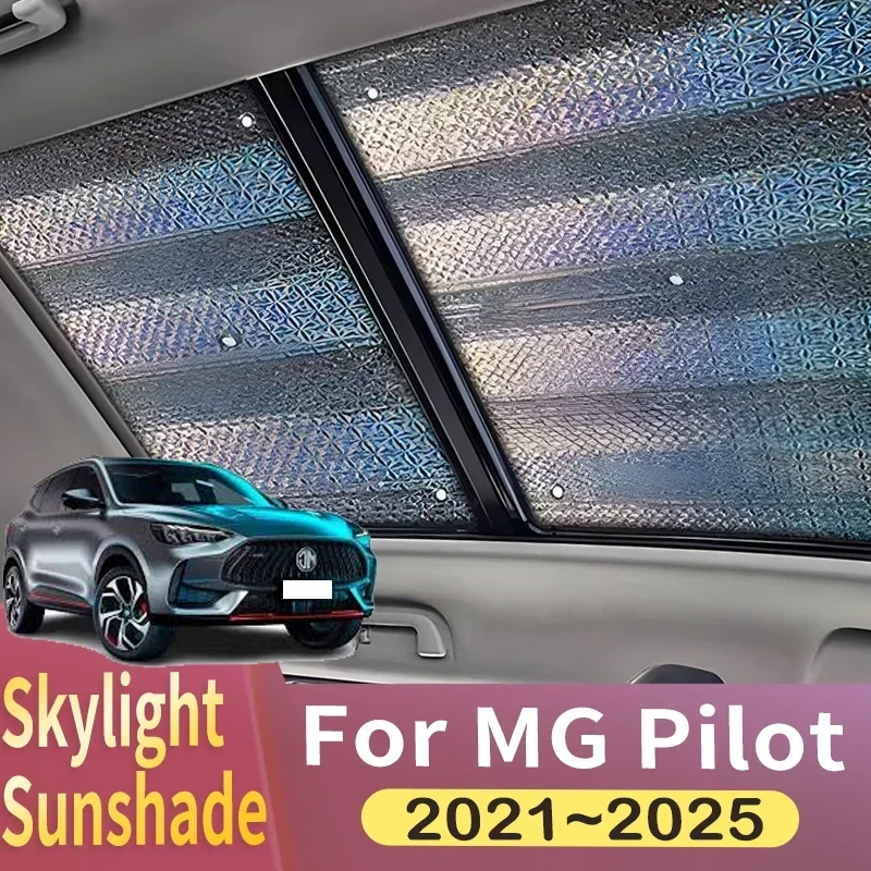 

Sunroof Sunshade Suitable For MG Pilot EHS 2021 2022 2023 2024 2025 Car Panoramic Roof 2X Heat Shield Window Sun Visor Anti-UV