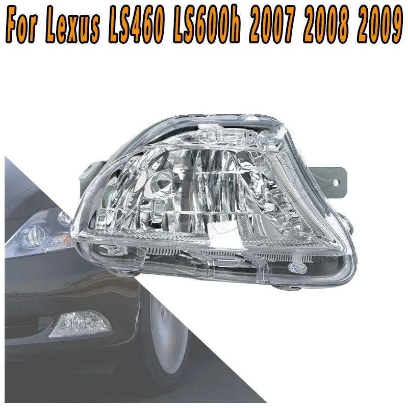 For Lexus LS460 LS460L LS600 LS600L 2006 2007-2010 Front Bumper Light Fog Light Driving Light Daytime Running Light Signal Light