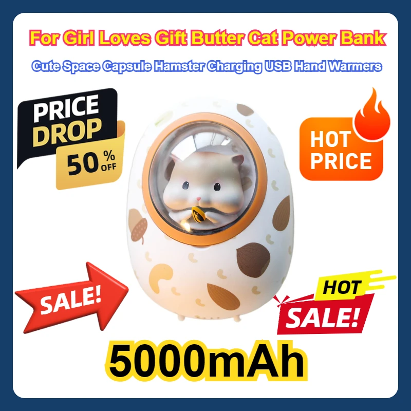 

For Girl Loves Gift Butter Cat Power Bank Mini Portable 5000mAh Power Bank Cute Space Capsule Hamster Charging USB Hand Warmers