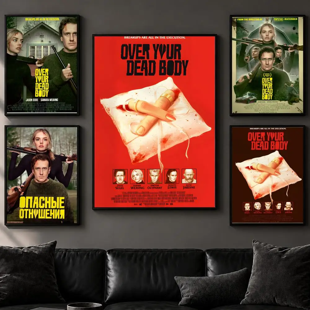 Movie O-Over Your Dead BodyS Poster Art  Self-Adhesive No Glue Residue Wall Decor for Bedroom Living Room