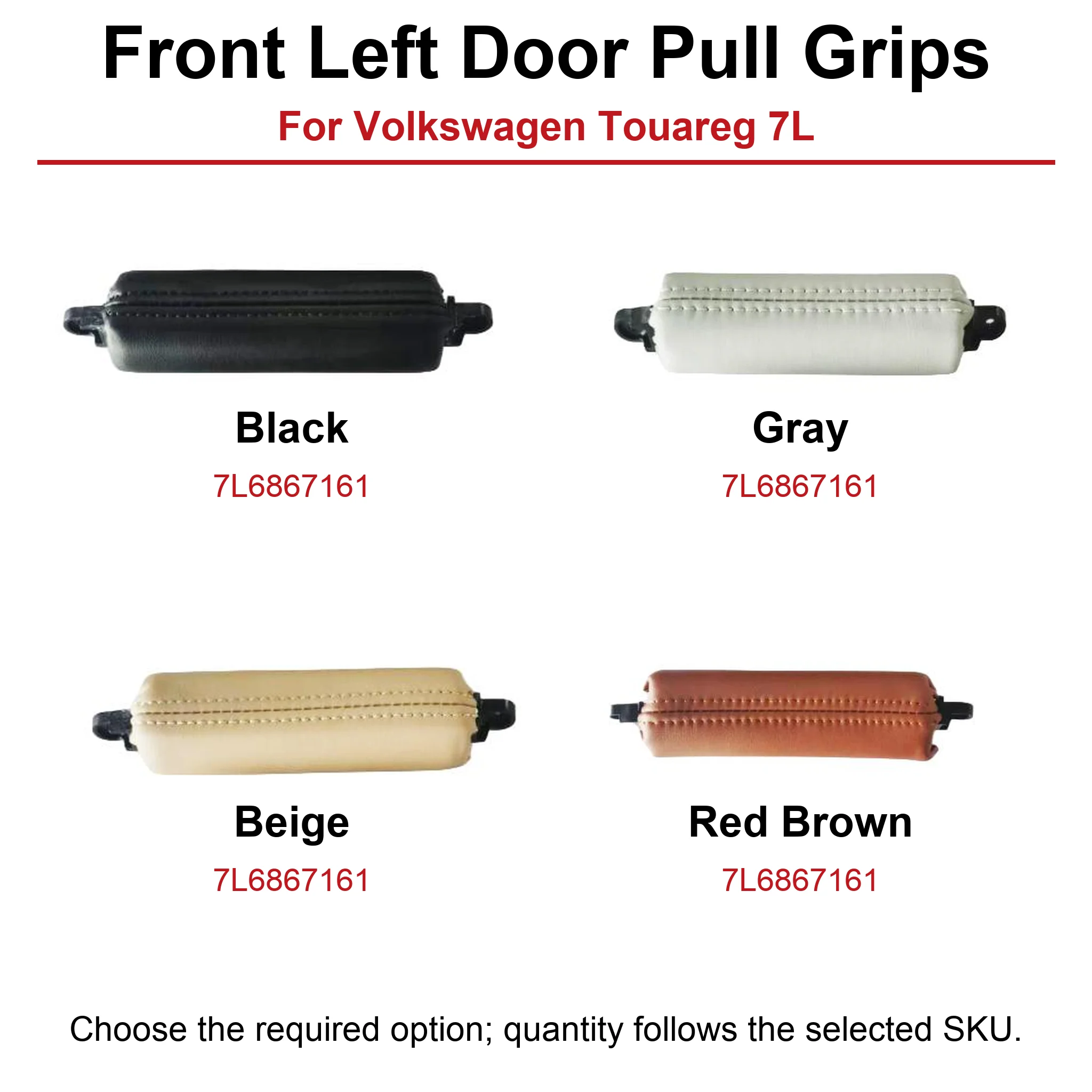 7L6867161 Front Left Door Pull Handles For Volkswagen Touareg 7L LHD Black Gray Beige Brown Stitched Leather Look Grip Trim 1 PC