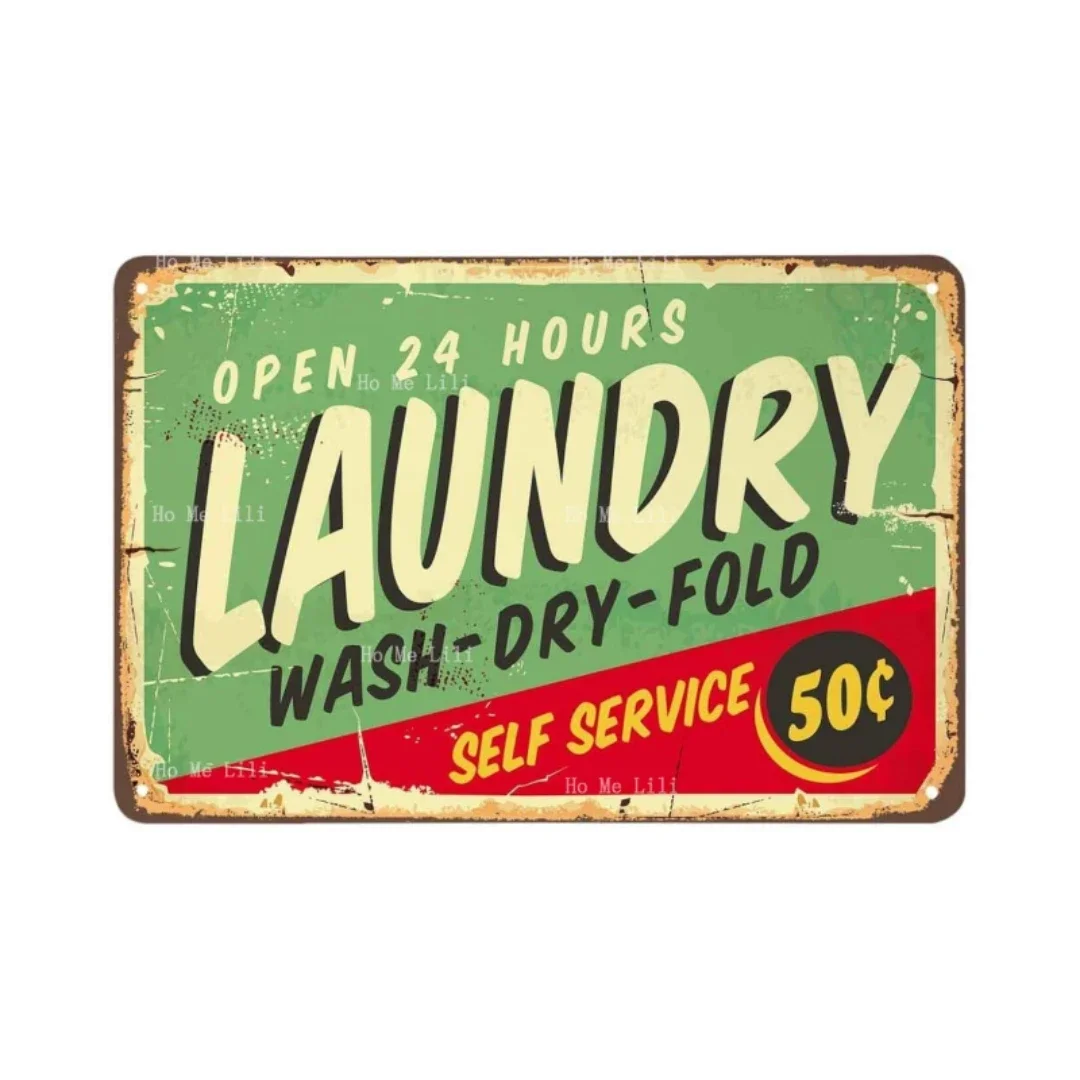 Laundry Tin Sign Self Service Wash Dry Fold Vintage Metal Tin Signs For Cafes Bars Pubs Shop Wall Decorative Plaque