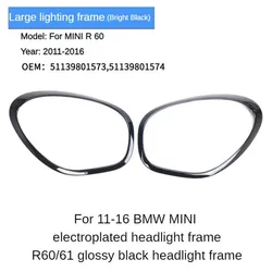 Gloss Black/Chrome Headlight Trim Bezel Cover For BMW MINI Cooper R60 R61 2011-2016 OE 51139801573 51139801574