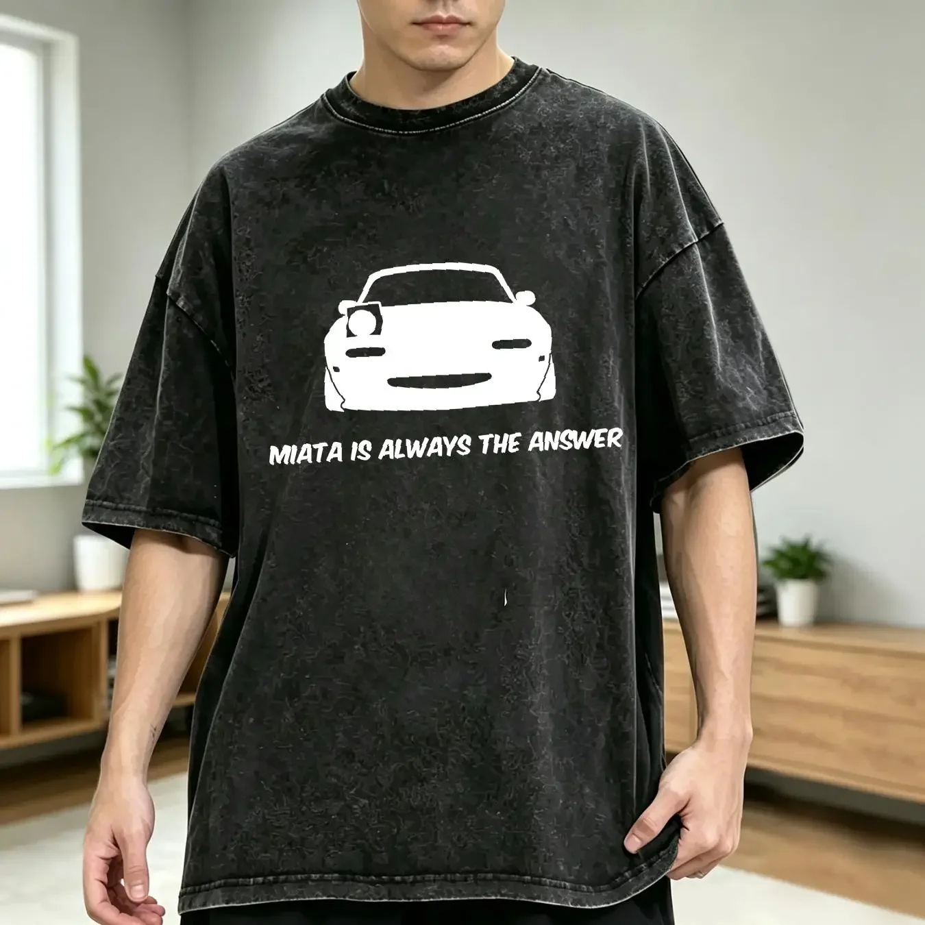 washed T Shirt NEW LIMITED Miata Is Always The Answer vintage Washed streetwear homme designer clothes Top For Everyday Wear