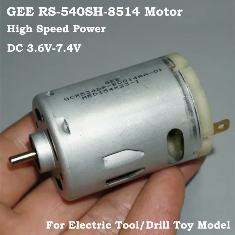 Micro GEE RS-540SH-8514 Motor DC 3V 5V 6V 7.4V 37000RPM High Speed High Power For Electric Drill Tool