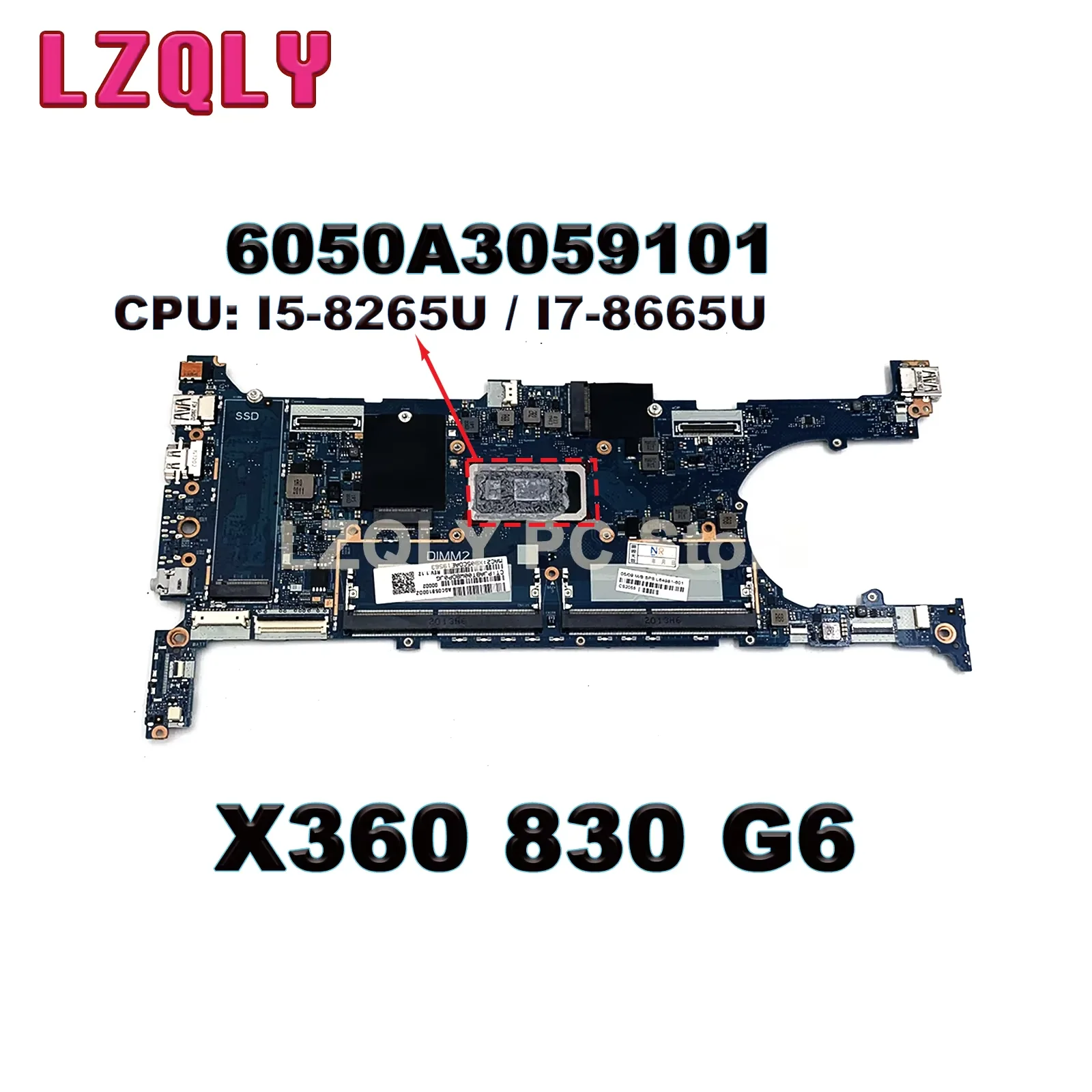 

For HP EliteBook X360 830 G6 Laptop Motherboard 6050A3059101 With i5-8365U i7-8565U CPU L70899-601 L64981-601 L650059-601