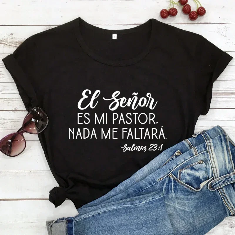 T-shirt décontracté vintage pour femme, style Y2K, avec verset religieux espagnol des Salmes 93 : « Je ne manquerai à mon Seigneur rien. »