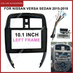 10.1 Inch For Nissan Versa Sedan 2015-2019 Car Radio Player Android MP5 GPS Stereo Casing Frame 2Din Head Unit Fascia Dash Cover