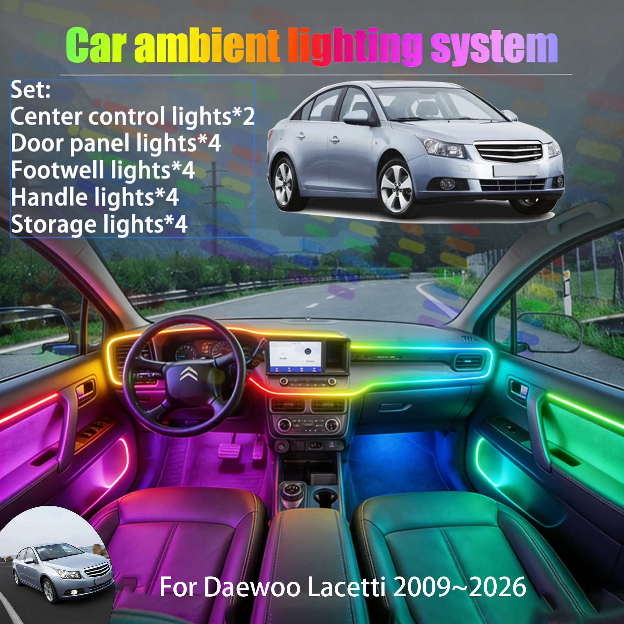 

For Daewoo Lacetti 2009~2026 MK2 2/18 in 1 Car ambient lighting Led trunk interior led lights USB RGB Ensemble Streamer