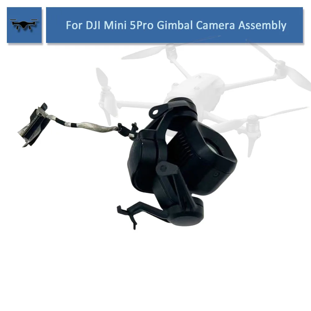 Gimbal Camera Complete Assembly For DJI Mini 5 Pro PTZ Camera Module Drone Original Replacement Repair Spare Parts