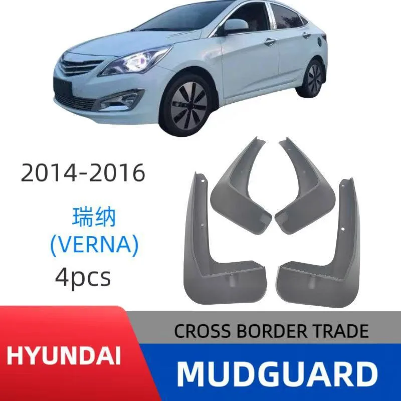 

Mudguards For Hyundai Reina/verna 2014-2016 Flaps Mudflap Front Rear Fender Anti-splash Mudguards Guard Splash Car Accessories