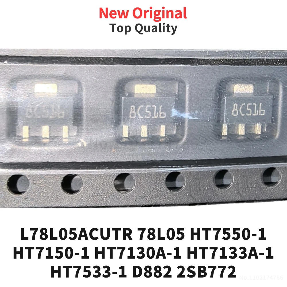 L78L05ACUTR 78L05 HT7550-1 HT7150-1 HT7130A-1 HT7133A-1 HT7533-1 D882 2SB772 SOT89 New Original (10 Pieces)