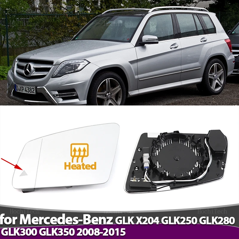 Left Right Wing Mirror Glass Heated Driver Passenger Side For Mercedes-Benz GLK Class X204 GLK250 GLK280 GLK300 GLK350 2008-2015