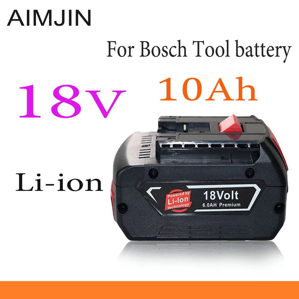 

For Bosch 18V 10Ah Rechargeable Li-ion Battery，Compatible Electric Drill 18V BAT609, BAT609G, BAT618, BAT618G, BAT614