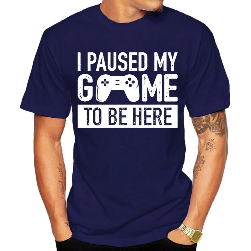 Funny Men Gaming Graphic T Shirt I Paused My Game to Be Here Print Casual Short Sleeve Loose Oversized Tshirts Men's Clothing