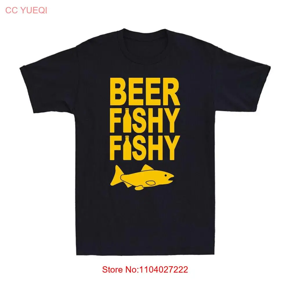 Beer Fishy Fishy Funny Fish Fishing Fisherman Novelty Men's T-Shirt