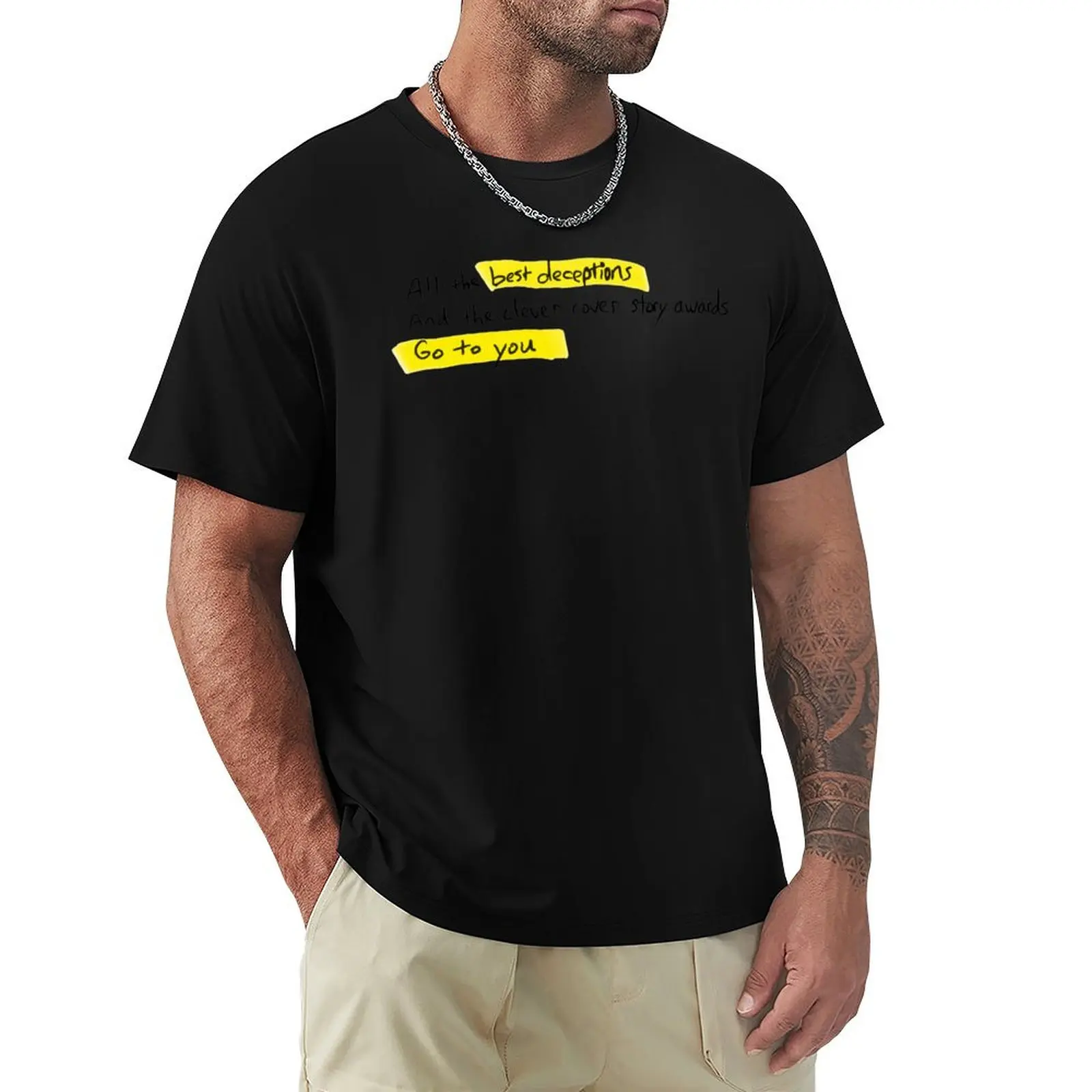 The Best Deceptions handwritten lyrics T-Shirt Plus Size Lightweight Tee Shirt