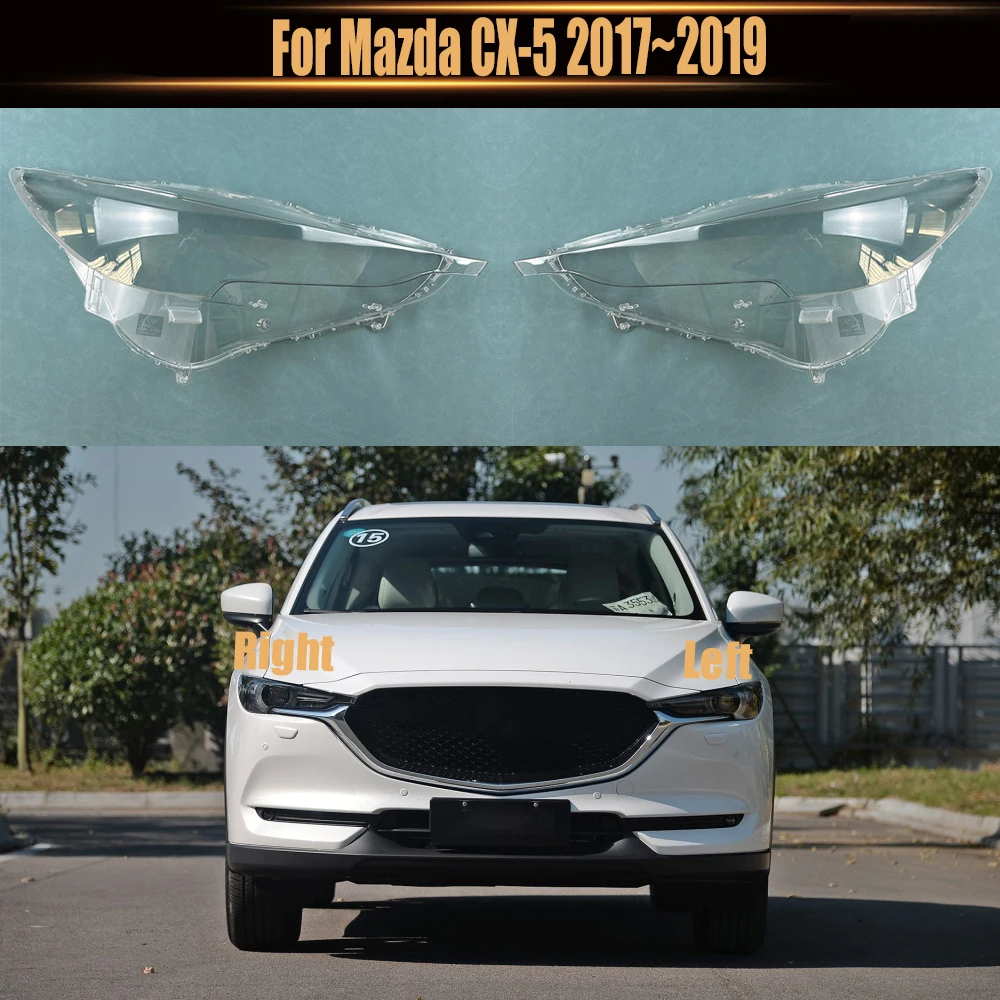 

Для Mazda CX-5 2017 ~ 2019 крышка фары корпус крышка фары абажур линза плексиглас заменить оригинальный абажур