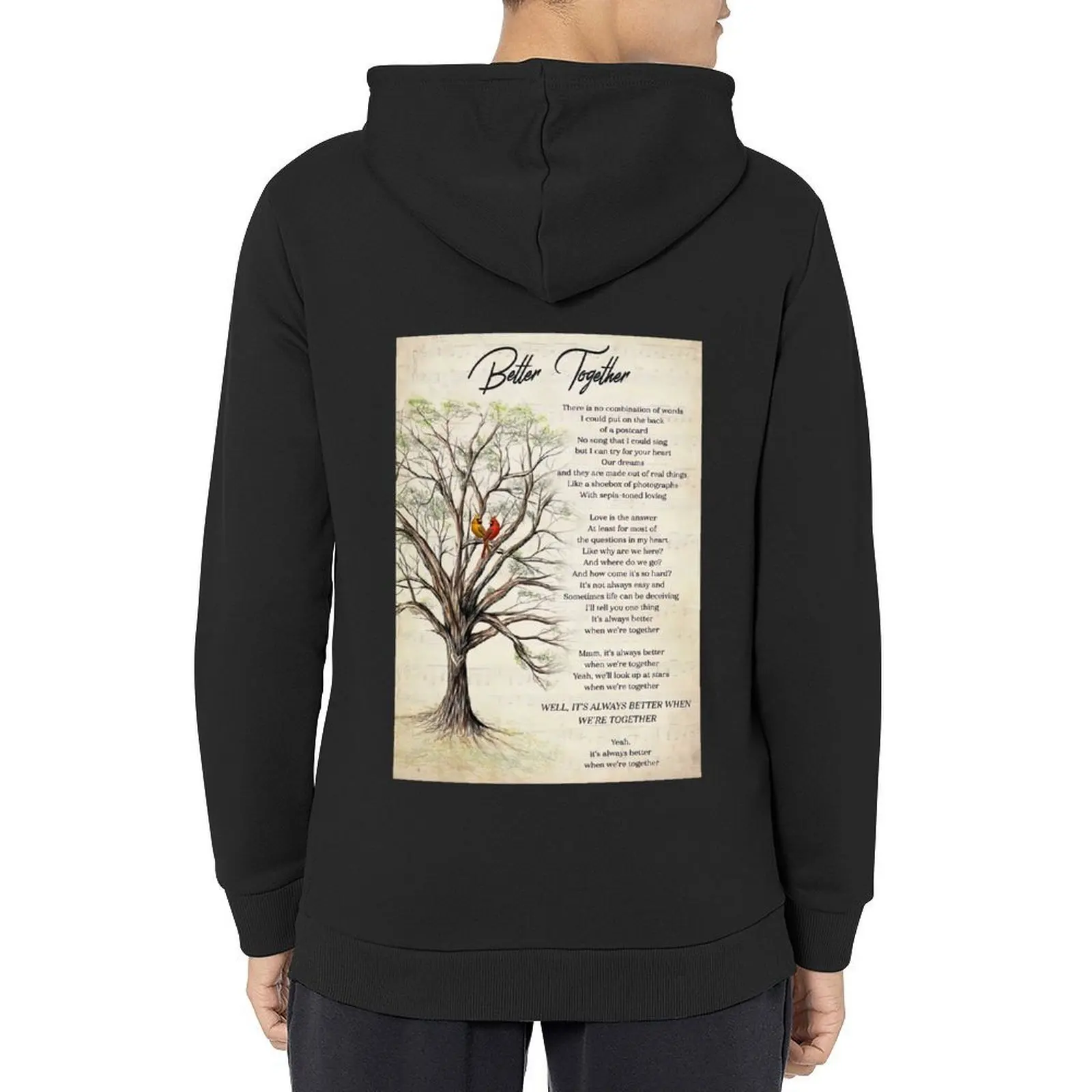 

Better Together Jack Jóhnson Lyrics- Well, It's Always Better When We're Together Hoodie men wear man hoodie