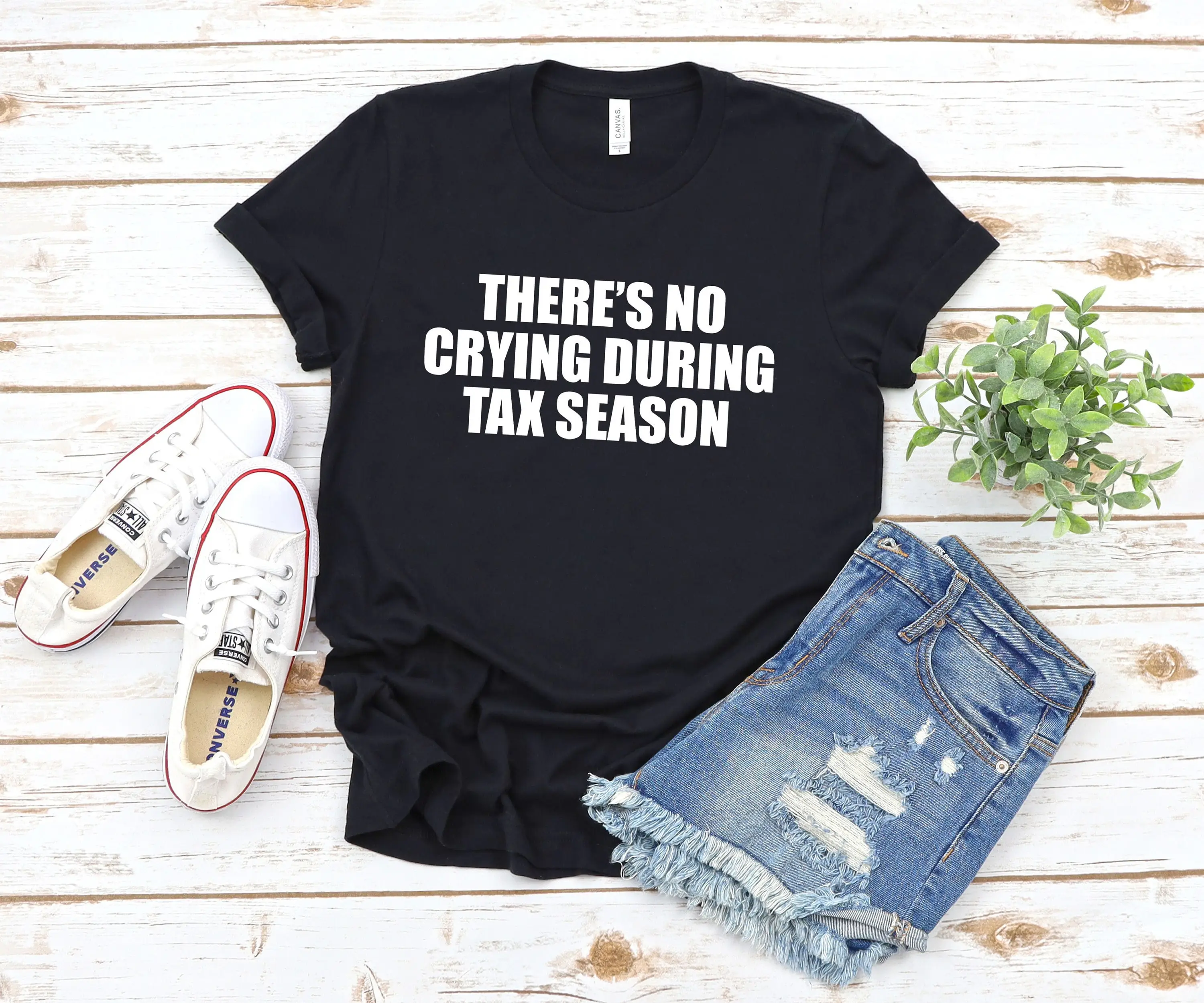 Cpa shirt funny accounting T there's no crying during tax season gift for accountant taxes