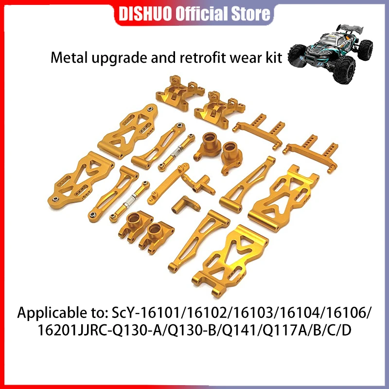 

Scy16101/16102/16103/16104/16106/16201 / Q130 / Remote Control Car Spare Parts Metal Upgrade Modification Wearing Parts Suit