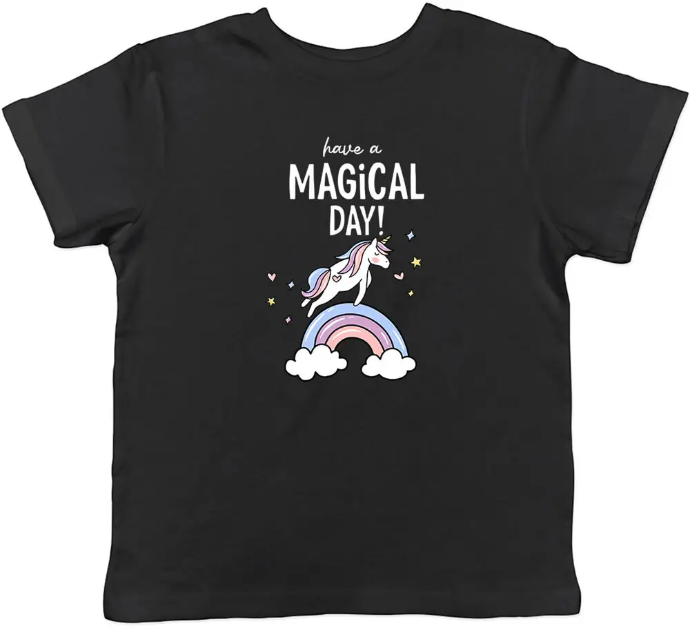 

Have A Magical Day Unicorn Animal Childrens Kids T-Shirt Boys Girls Gift High Quality 100%Cotton Summer Short Sleeve