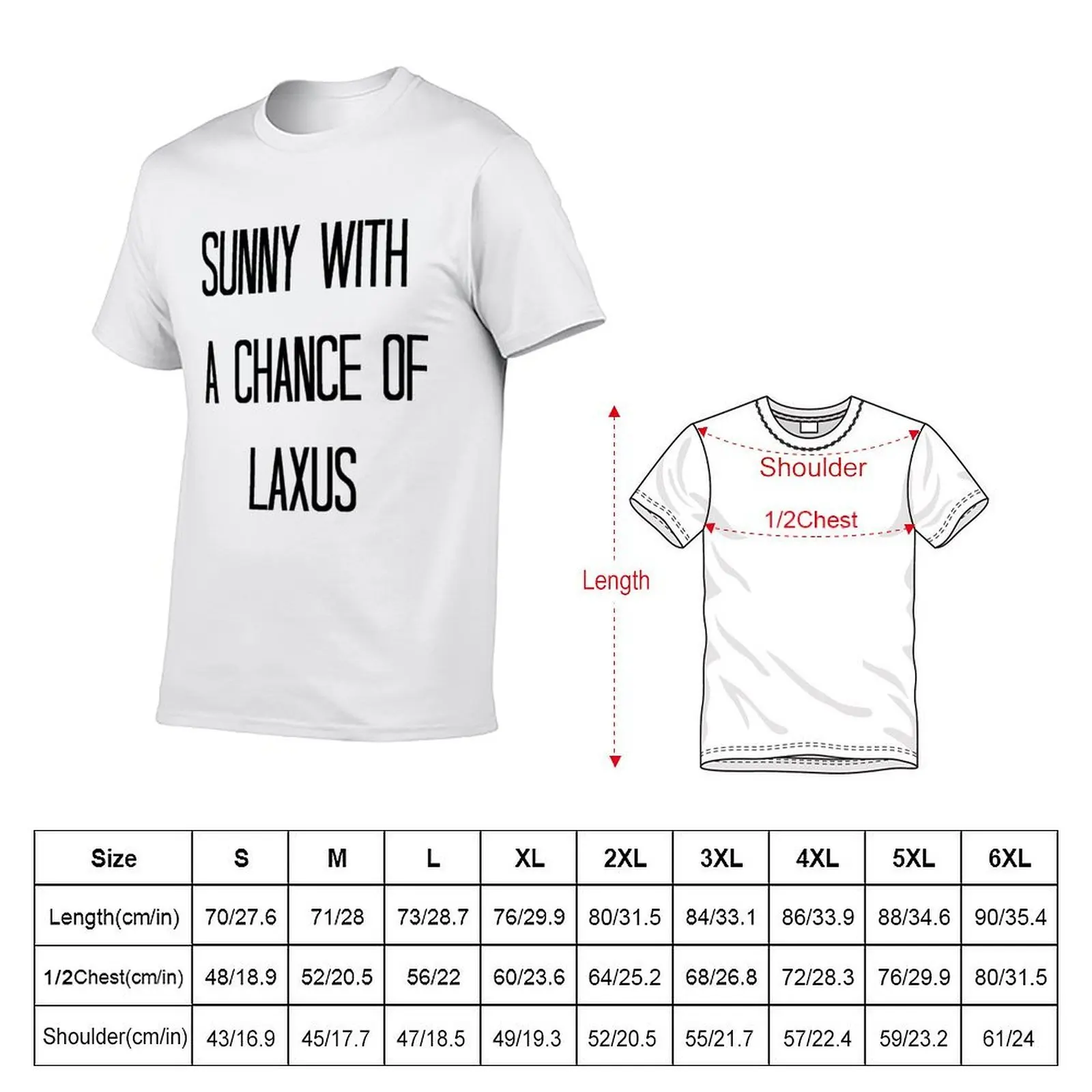 SUNNY WITH A CHANCE OF LAXUS T-Shirt anime t shirts for man t shirts for man slim fit T-Shirt