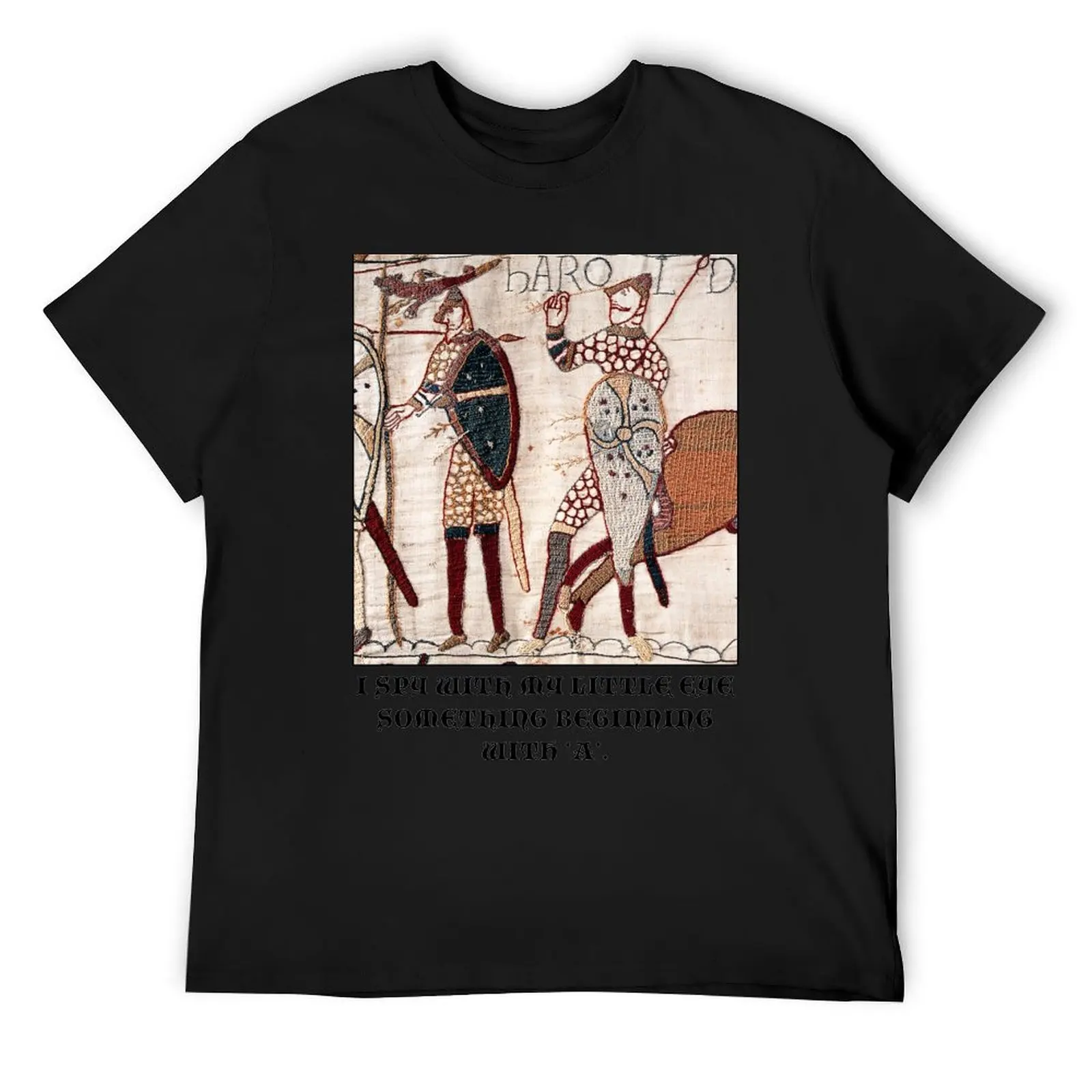 Bayeux Tapestry - I Spy With My Little Eye Something Beginning With 'A' T-Shirt kawaii clothes Men's cotton t-shirt