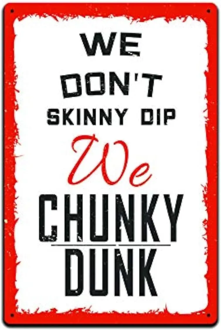 Tin Signs Swimming Pool Decor - Funny Swimming Pool Signs – Aluminum Lightweight Metal Sign . Weather Resistant (1- Chunky Du