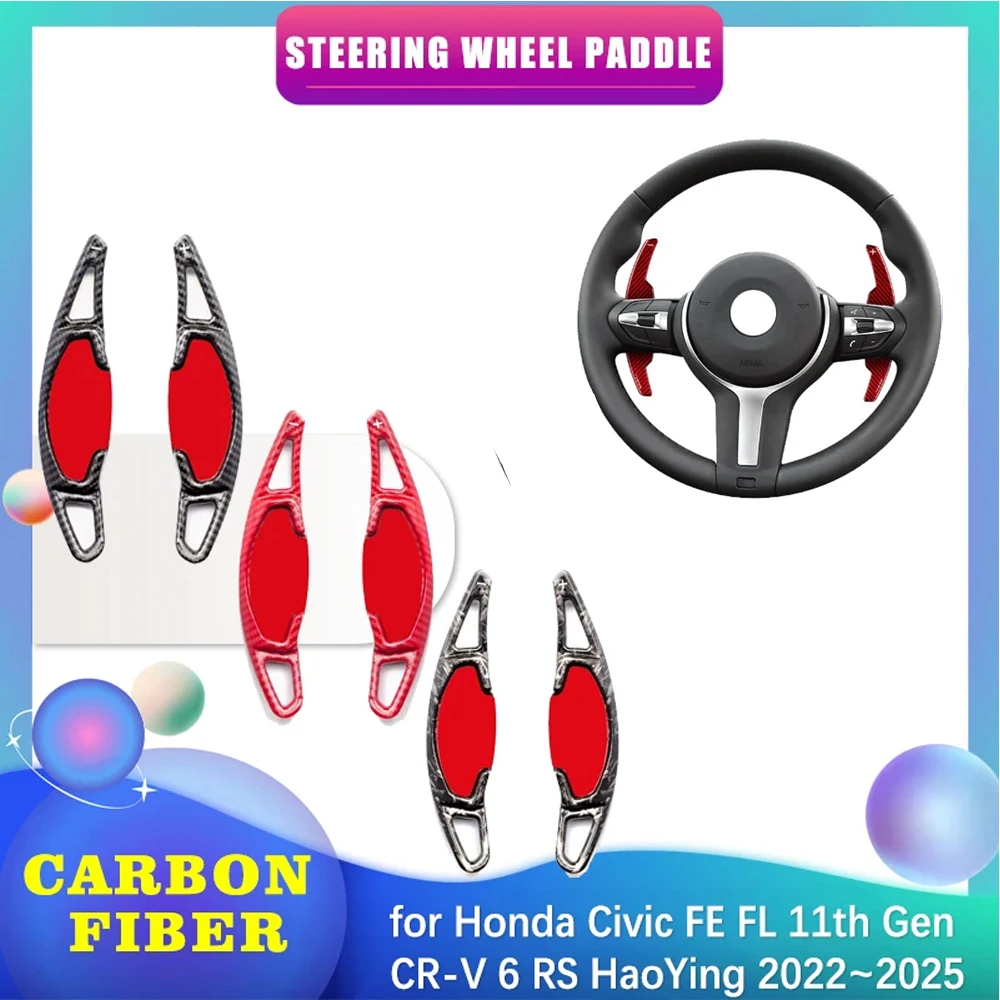 

Лопатка рулевого колеса для Honda Civic FE FL 11-го поколения CR-V CRV 6 RS Breeze 2022 ~ 2025 Аксессуары для переключения передач из углеродного волокна