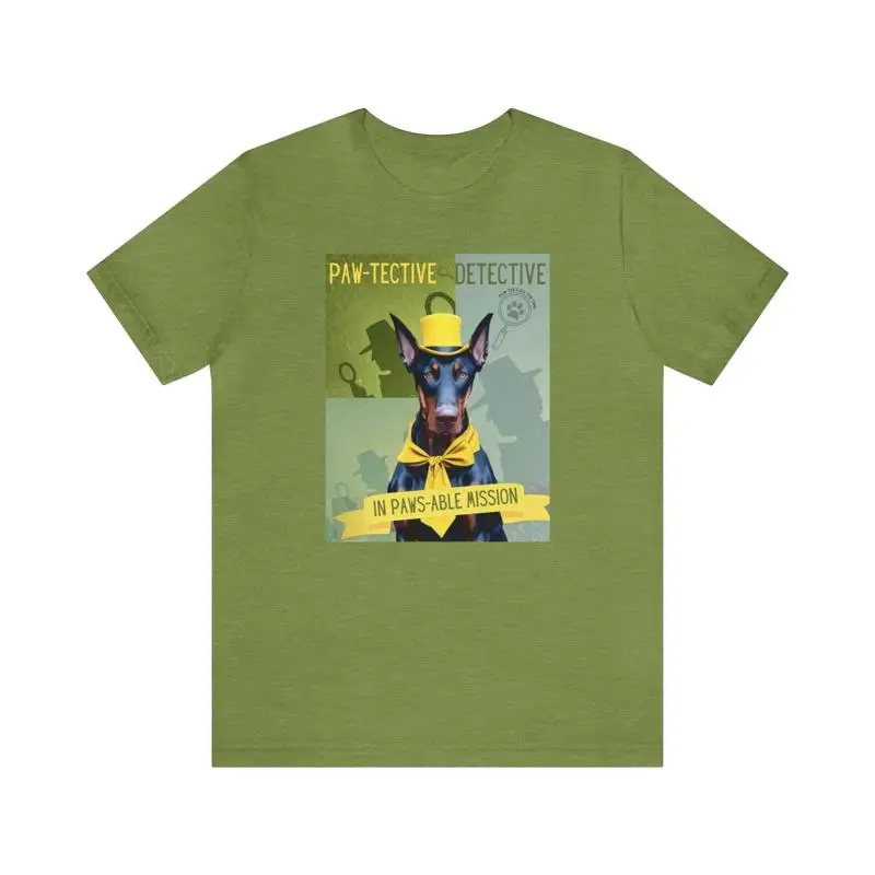

Doberman Lovers T Shirt Paw Tective Detective In Paws Able Mission Cute For Mom Dad'S