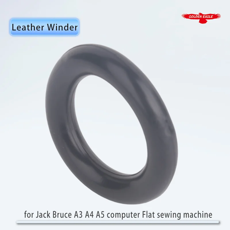 Jack Bruce A3 A4 A5 computer Flat car winder Type O leather ring industrial sewing machine spare parts