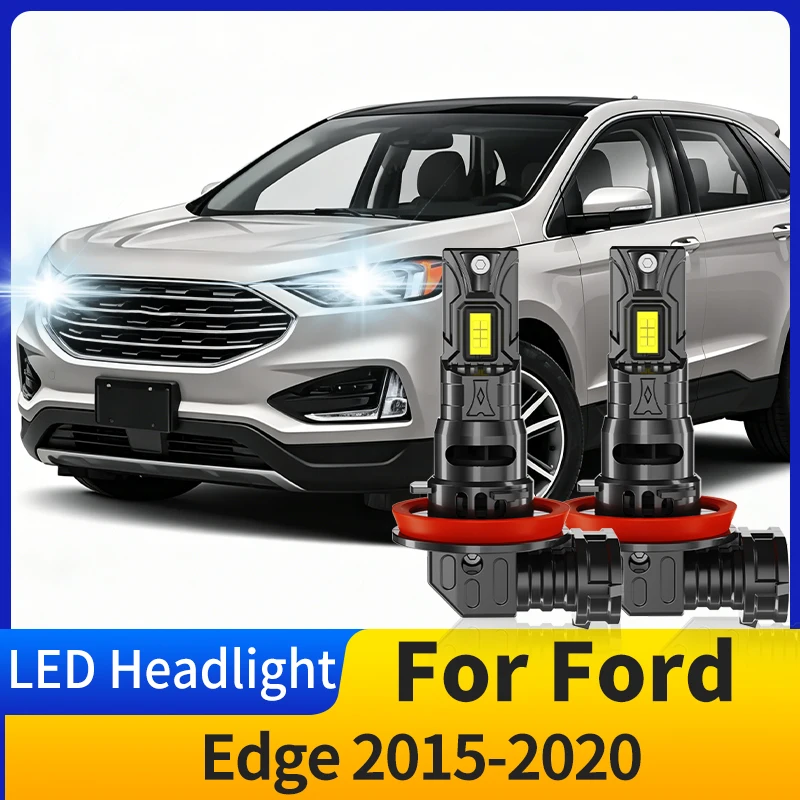 

2pcs For Ford Edge 2015-2020 2016 2017 2018 2019 Low Beam Light Bulb LED Headlight H11 Bulb 6500K Error Free Headlamp 20000LM