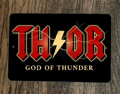 Thor God of Thunder AC Parody  Metal Wall Sign