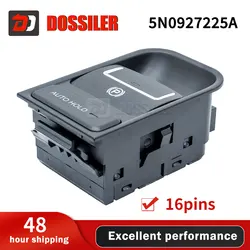 Dossiler-Interruptor de freno de mano electrónico, freno de estacionamiento para VW Tiguan 2008-2015 Sharan 2011-2016 Seat Alhambra, 5N0927225A, nuevo