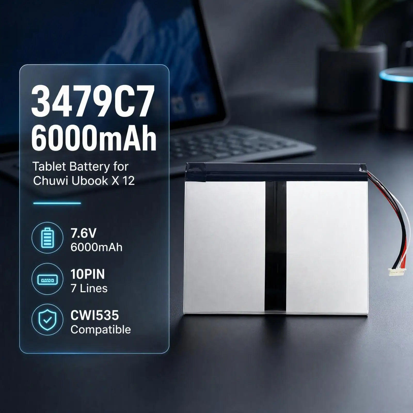 3479C7 7.6V 6000mAh Tablet Replacement Battery Compatible with Chuwi Ubook X 12 CWI535 Tablet PC 10PIN 7 Lines