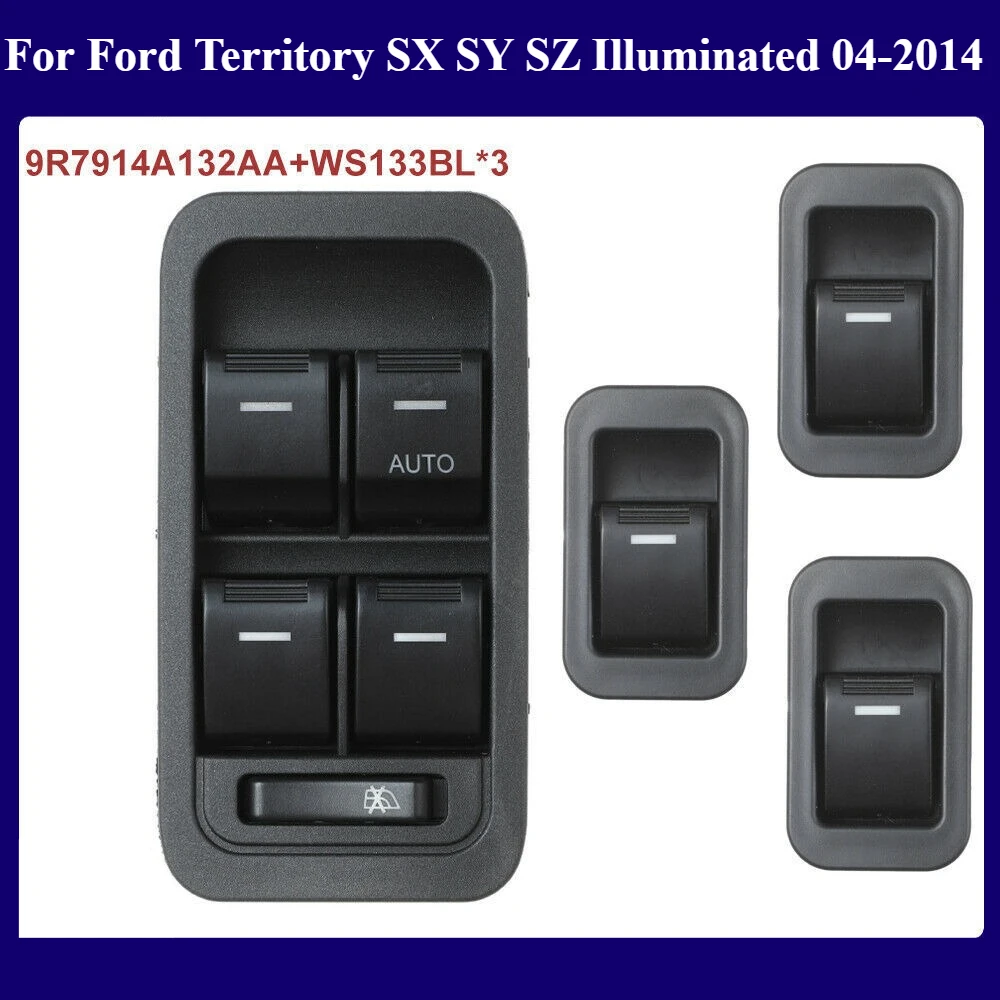 

Master & 3 Single Window Switch For Ford Territory SX SY SZ Illuminated 04-2014 9R7914A132AA, WS133BL/SY14529B