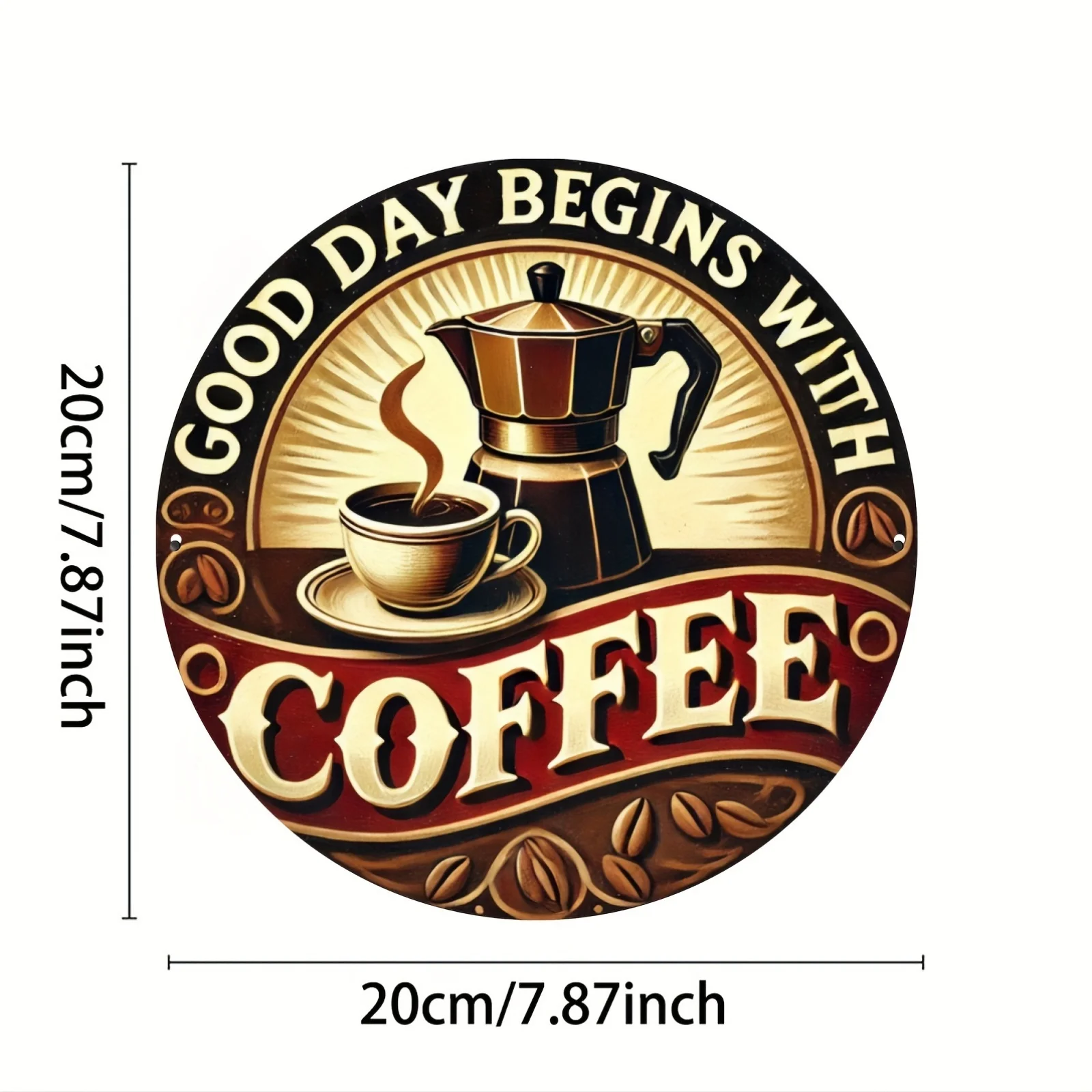 Good Day Begins with Coffee Metal Sign - 8x8 Inch Durable Aluminum Foil Engraved Decorative Plaque for Home, Kitchen, Restaurant