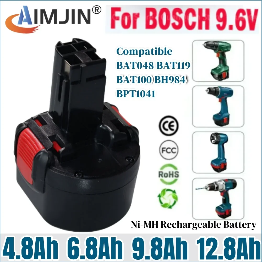 

For Bosch 9.6V 4800/6800/9800/12800mAh Ni-MH Rechargeable Battery Power Tools PSR 960 BH984 BAT048 BAT119 Replacement battery